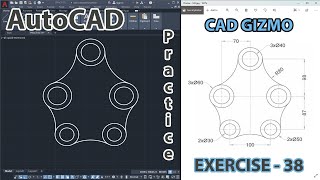 Auto-CAD 2D Drawings | Exercise 38 | Practice Series | Cad Gizmo