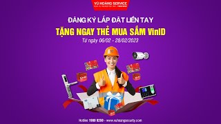 Khuyến Mãi Đăng Ký Lắp Đặt Mới - Tặng Ngay Thẻ Mua Sắm VinID | VuhoangtelecomChannel