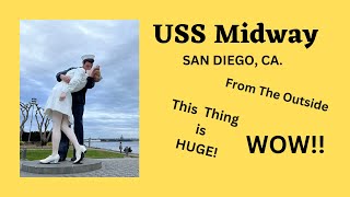 USS Midway, San Diego pt2.