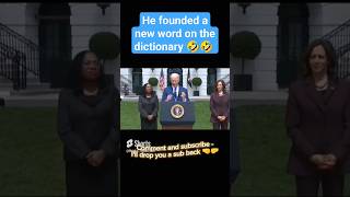 Biden founds a new word 🤣🤣 #biden #trump #joebiden #usa #us #unitedstates #president #news #memes