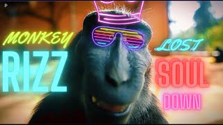 Rizz Monkey [4K] [EDIT] | Lost Soul Down |