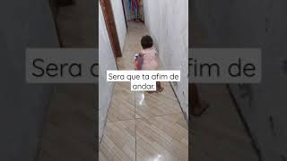 Será que quer andar