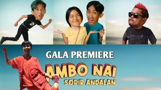 Gala Premiere Film AMBO NAI SOPIR ANDALAN I KOMEDI BUGIS