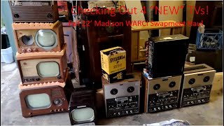 Testing CRTs of 4 New TVs, WARCI Madison Swapmeet Haul, and Radiofest Haul Update