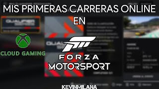 Mis Primeras Carreras Online En Forza Motorsport | Xbox Cloud Gaming