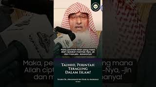 Tauhid, Perintah Teragung Dalam Islam - Syaikh Dr. Muhammad bin Hadi Al-Madkhali