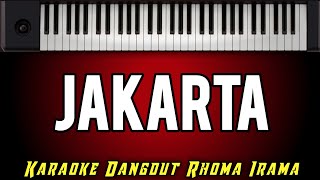 KARAOKE DANGDUT - JAKARTA - RHOMA IRAMA | Karaoke with lyrics