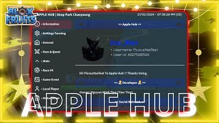 [UPDATE] NEW UPDATE APPLE HUB! THIS SCRIPT HAVE MANY OP FEATURE - BLOX FRUITS SCRIPT