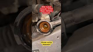 Efek Buruk Cooling Sistem Tidak Menggunakan Coolant,Mudah Kotor Berkarat #shorts #nissan #bengkel