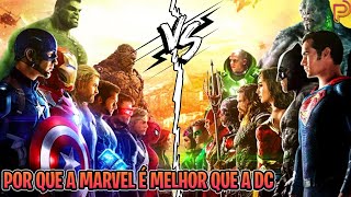 POR QUE A MARVEL É MELHOR QUE A DC?