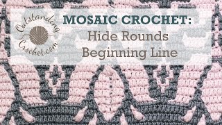 MOSAIC CROCHET: Hide Rounds Beginning Line