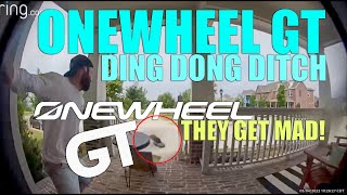 GT ONEWHEEL DING DONG DITCH 😂😂😂 RING DOORBELL