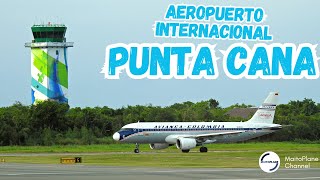 Conocimos de cerca la OPERACIÓN de PUNTA CANA