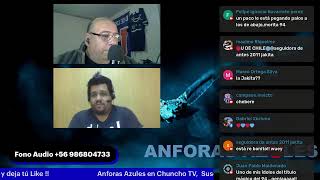 En Vivo: ANFORAS AZULES OFICIAL en ChunchoTV