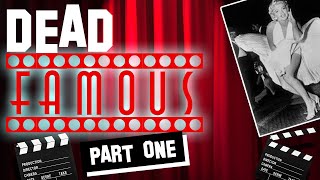 Dead Famous | Celebrity Ghosts and Hauntings