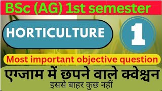 horticulture//horticulture BSc AG 1st semester objective questions//important MCQ of horticulture