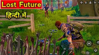 Lost Future Hindi Gameplay | Lost Future Android Gameplay | Lost Future Game