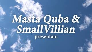 Masta Quba  - Nubes - VideoLyrics (Beatprod x SmallVillain)