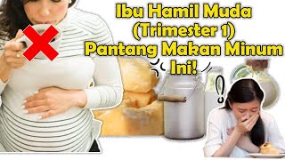 Pantangan Makan & Minum saat Hamil Muda Trimester 1! #faktakesehatan #kehamilan