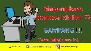 Langkah Mudah Penyusunan Proposal Skripsi