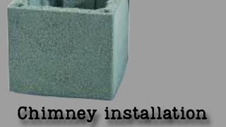 Chimney install - Part 1 - Build the structure