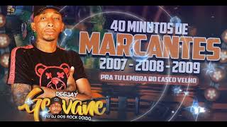 40 MINUTOS DE MELODY MARCANTES ANOS 2007-2008-2009 DJ GEOVANE O DJ DO ROCK DOIDO