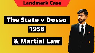 The State v Dosso Landmark Case | PLD 1958 | Facts Backgrounds Explained | Supreme Court