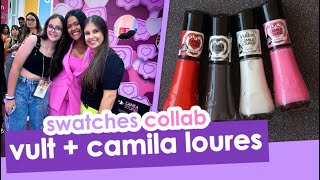 Swatches dos esmaltes de Vult com Camila Loures!