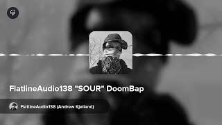 FlatlineAudio138 "SOUR" DoomBap