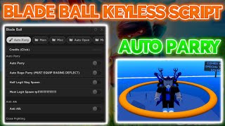 Blade Ball Keyless Script | Auto Parry | Auto Kill & More