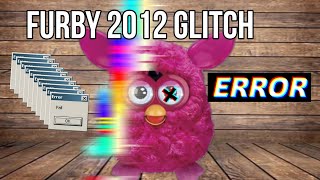 furby 2012 glitch part 1