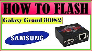 How to Flash Samsung Galaxy Grand i9082 Easy Process