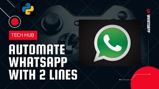 Automate Whatsapp messages python 2021 | Python Automation |Send messages using Python 2021