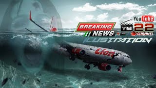 SUARA TERIAKAN ANAK ANAK DI DALAM TRAGEDI PESAWAT LION AIR JT 610