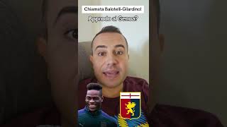 Gilardino chiama Balotelli.. Approdo a Genoa per Supermario?