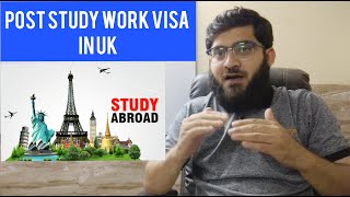 POST STUDY WORK VISA IN UK