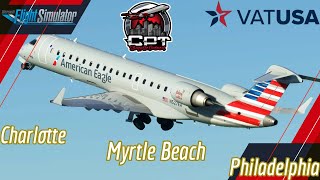 Regional Pilot Adventure: Blue Streak Flight Charlotte - Myrtle Beach - Philadelphia | MSFS LIVE