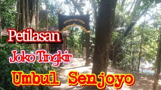 PETILASAN JOKO TINGKIR.UMBUL SENJOYO SALATIGA