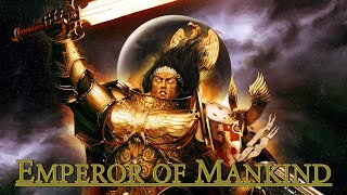 Warhammer 40k | Emperor of Mankind