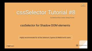 How to write cssSelector for shadow DOM elements?