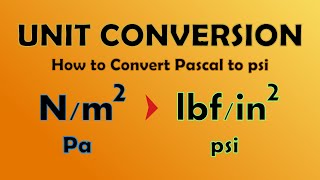 Unit Conversion - Convert Pascal to psi (N/m^2 to lb/in^2)