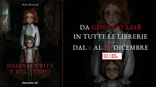 Di là dall'oscurità e nel tempo - lettura 1