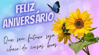 💌💋 FELIZ ANIVERSÁRIO - Que seu futuro seja repleto de surpresas encantadoras