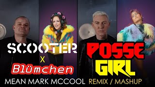 Scooter X Blümchen - Posse Girl (Mean Mark McCool Mashup / Remix)