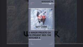 O Maior Projeto da CD Projekt Red: The Witcher 4