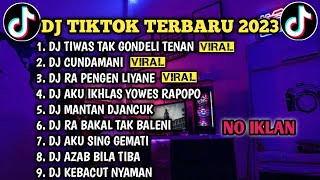 DJ JAWA SLOW || TIWAS TAK GONDELI TENANAN 🎵 DJ DUMES 🎵SAKTENANE XDADI SIJI 🎵 TERBARU 2023 FULL ALBUM