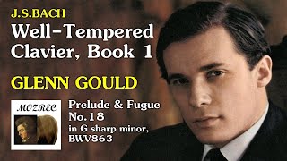 バッハ Bach: 平均律 第1巻 第18番 嬰ト短調 Well Tempered Clavier 1 No. 18 BWV863/グレン・グールド Glenn Gould/レコード/高音質