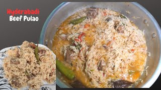 Beef Hyderabadi Pulao | Best Degi Yakhni Pulao Recipe | hyderabadi Pulao By Attiqa Khan