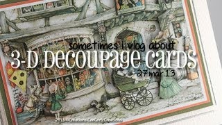 sometimes i vlog about 3D decoupage cards