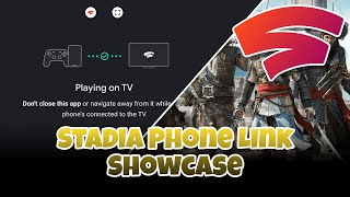 Stadia Phone Link Showcase